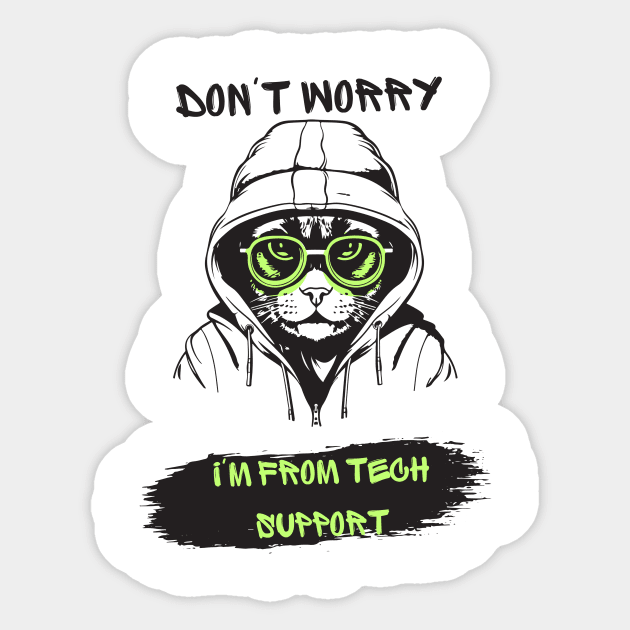 Dont worry Im from tech support Sticker by Truly